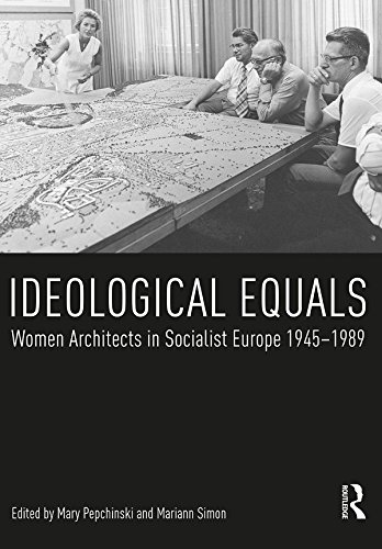 Women Architects in Socialist Europe Livre Histoire Architecture Moderniste Genre URSS