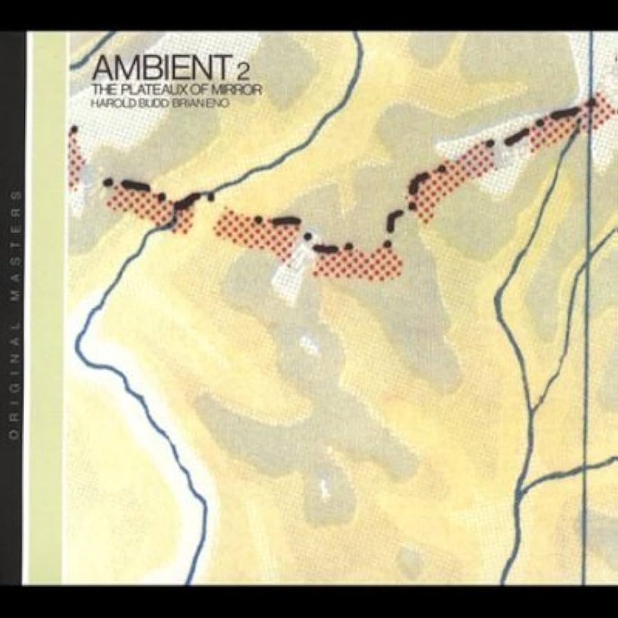 Amazon.co.jp: Ambient 2: Plateaux of Mirror: ミュージック