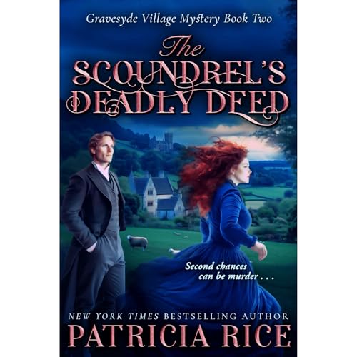 The Scoundrel&rsquo;s Deadly Deed Audiolibro Por Patricia Rice arte de portada