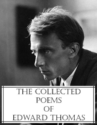 The Collected Poems of Edward Thomas