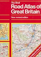 The Shell road atlas of Great Britain 0540054577 Book Cover