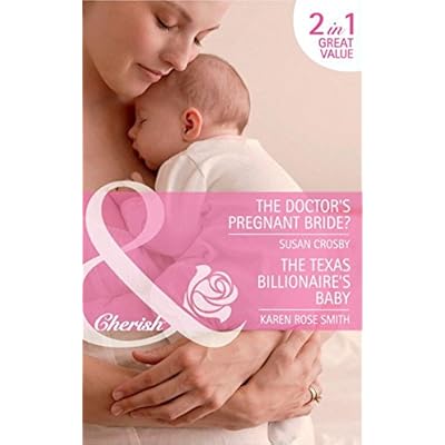 The Doctor's Pregnant Bride? / Baby By Surprise