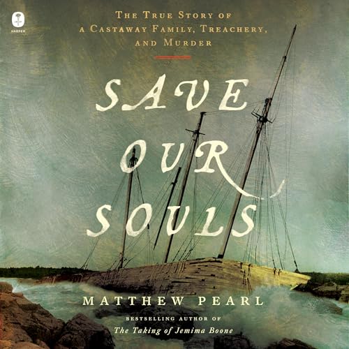 Save Our Souls by Matthew Pearl episode artwork