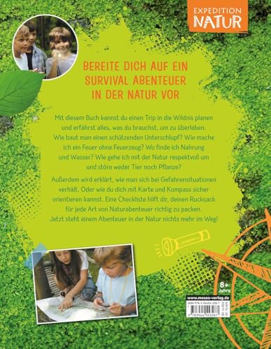 moses. Outdoor Survival – Alles, was du zum Überleben in der Natur brauchst, Kinderbuch mit Anleitungen und Checklisten, Mitmachbuch für Kinder ab 8 Jahren (Expedition Natur)