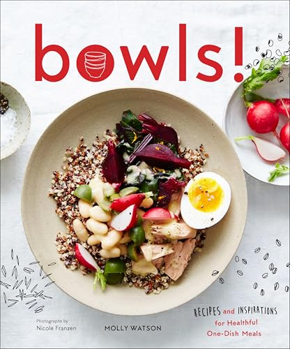 Bowls!: Recipes and Inspirations for Healthful One-Dish Meals image 3