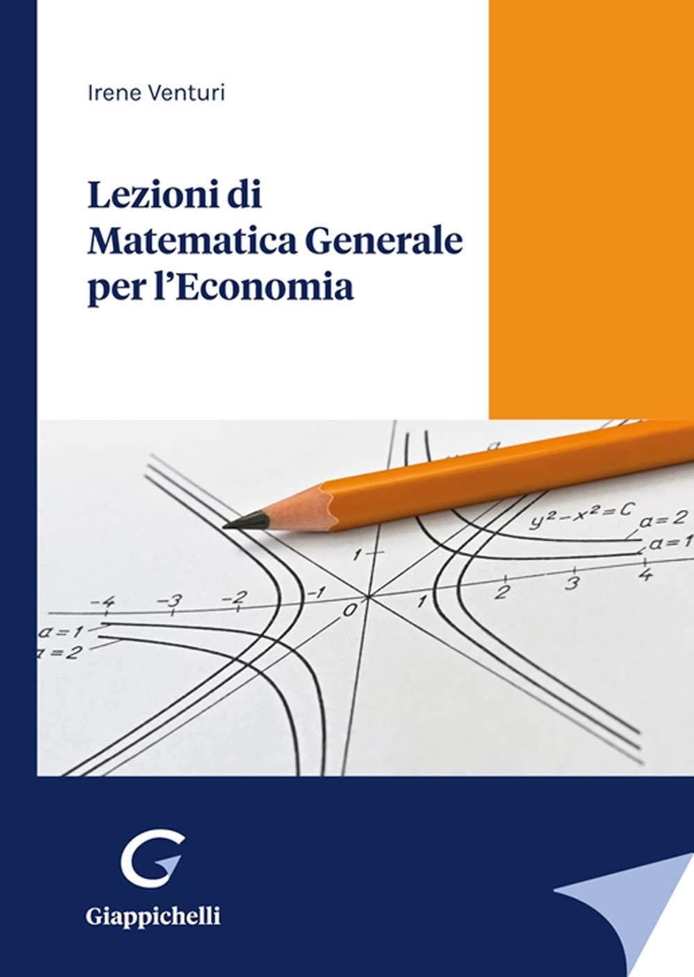 Lezioni Di Matematica Generale Per L'economia - 4