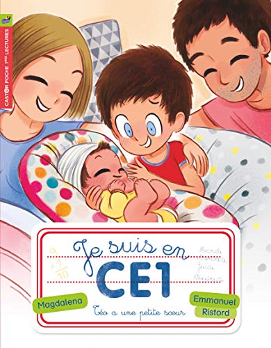 Je suis en CE1, Tome 14 : Téo a une petite soeur
