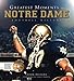 Greatest Moments in Notre Dame Football History
