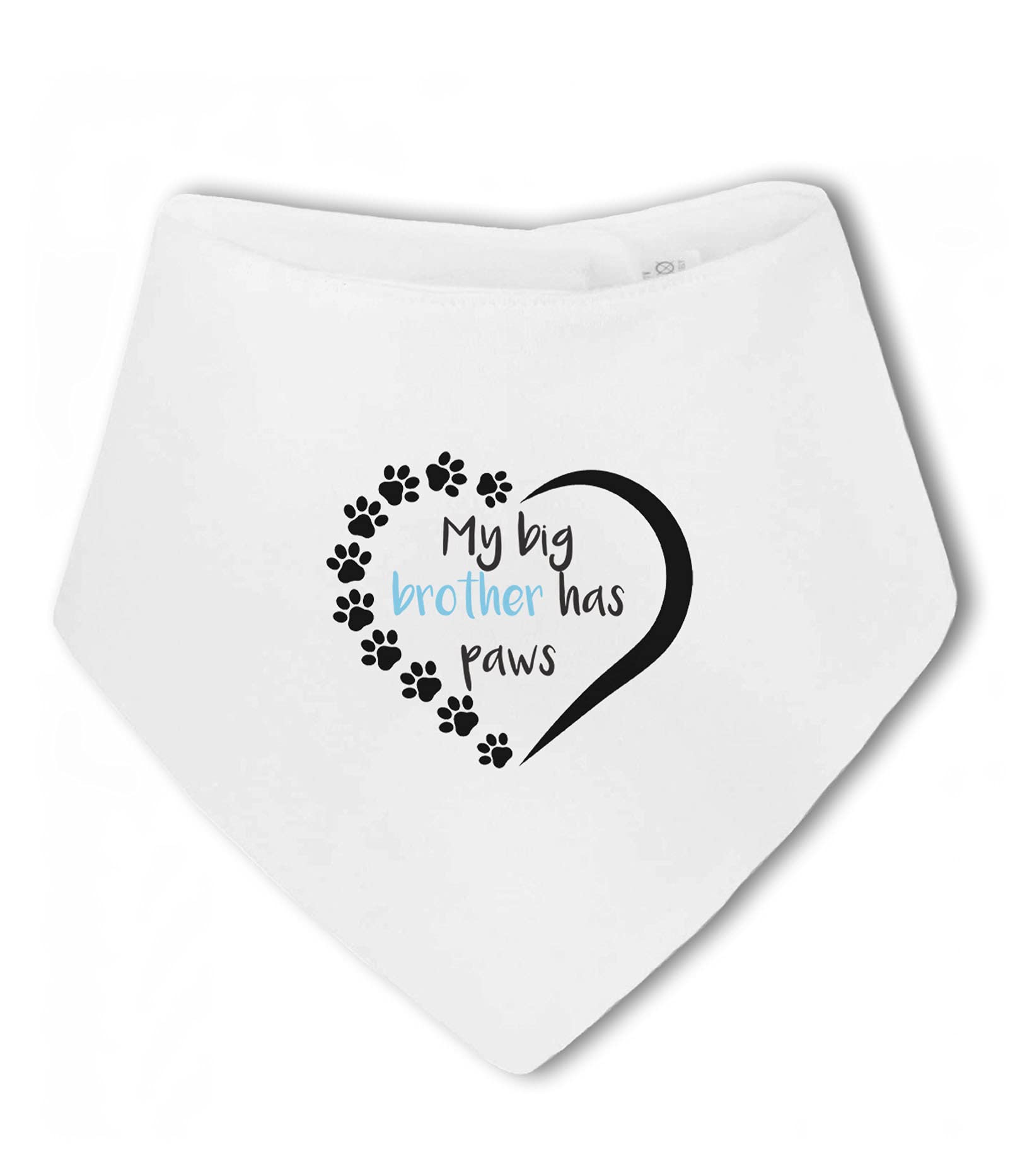 Make It Love It Sell It Unisex Infant White - My Big Brother Has Paws - Baby Bandana Bib, For Boy Or Girl, One Size