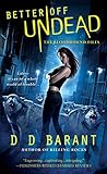 Better Off Undead (The Bloodhound Files, Book 4)