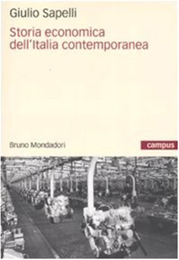 Storia Economica Dell'italia Contemporanea - 4