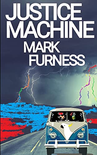 Justice Machine: Meet the Aussie Avengers (Firefly Electrics)