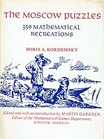 Moscow Puzzles Mathematical Recreati 8989604052 Book Cover