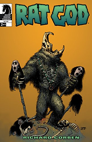 Amazon Com Rat God 2 Ebook Corben Richard Corben Richard Kindle Store