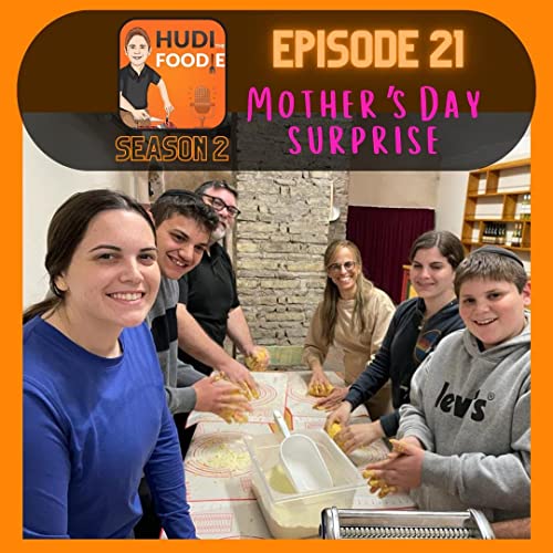 Ep. 21 Mother's Day Surprise