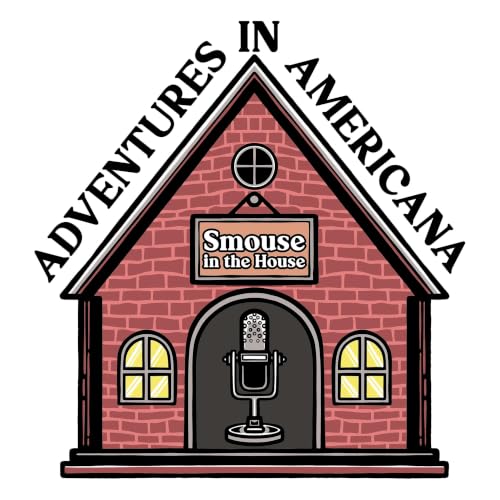 『Adventures in Americana presents Smouse in the House』のカバーアート