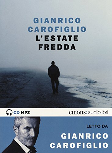 L'estate fredda letta da Gianrico Carofiglio