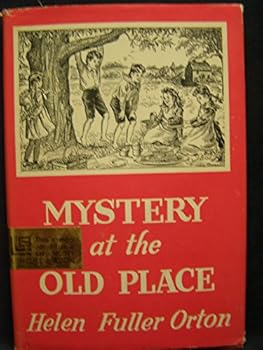 Unknown Binding MYSTERY AT THE OLD PLACE. Book
