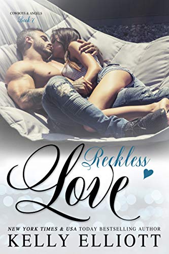Télécharger Reckless Love (Cowboys and Angels) (English Edition) Gratuit