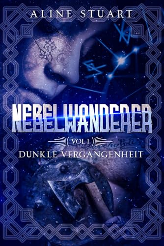 Nebelwanderer: Ein Zeitreise-Liebesroman (German Edition)