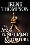 The A-Z of Punishment and Torture