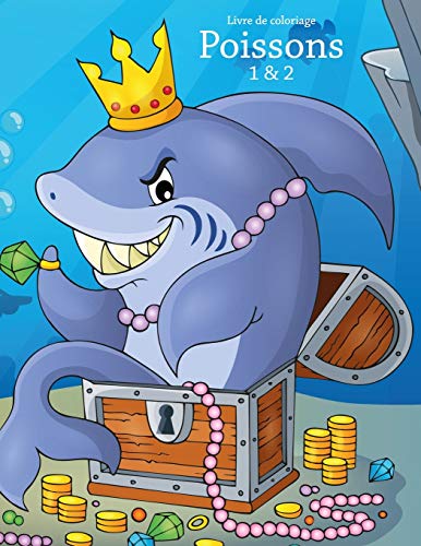 Livre de coloriage Poissons 1 & 2 (French Edition)