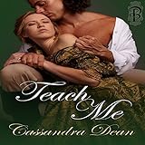 Teach Me: A Victorian Era Romance