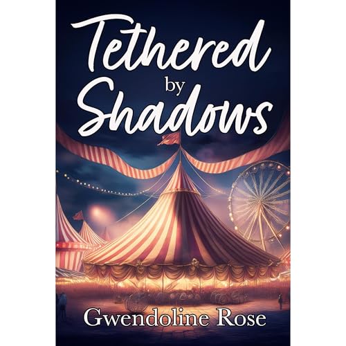 Tethered by Shadows Audiolibro Por Gwendoline Rose arte de portada