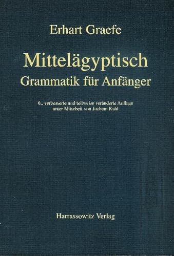 Mittelagyptische Grammatik Fur Anfanger
