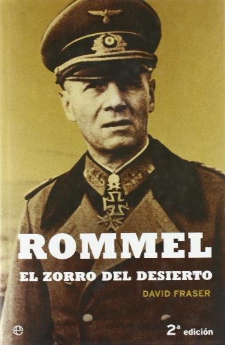 Rommel, el zorro del desierto : una biografia d... 8497342429 Book Cover