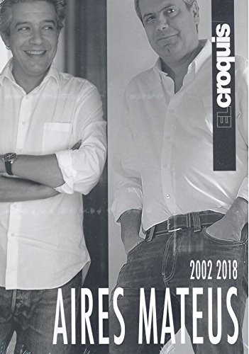 Télécharger El Croquis - Aires Mateus (2002-2018) Hb Livre PDF Gratuit