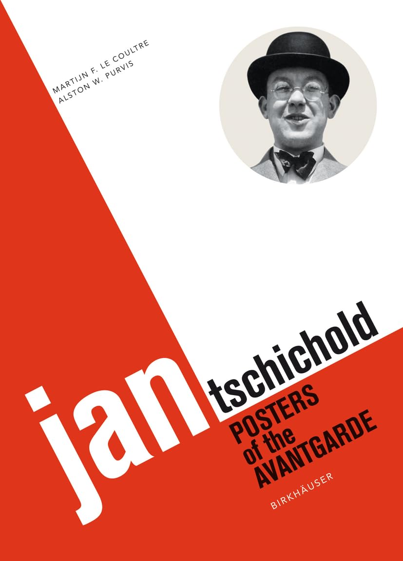 Jan Tschichold: Posters of the Avantgarde: Amazon.co.uk: Purvis