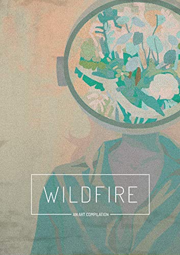 Télécharger Wildfire: An art compilation (English Edition) Francais PDF