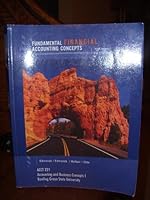Fundamental Financial Accounting Concepts (Acct 221 Accounting and Business Concepts Bowling Green State University), 5th, Pb, 2006 007328002X Book Cover