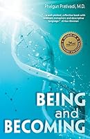 Being and Becoming 1457546035 Book Cover