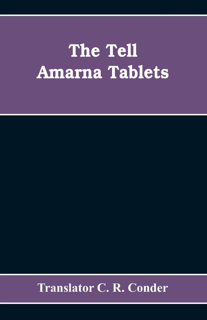 The Tell Amarna Tablets