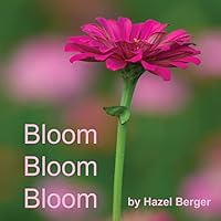Bloom, Bloom, Bloom 069226843X Book Cover