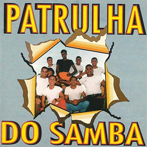 Play Patrulha do Samba by Patrulha Do Samba on Amazon Music