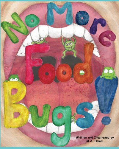 No More Food Bugs!