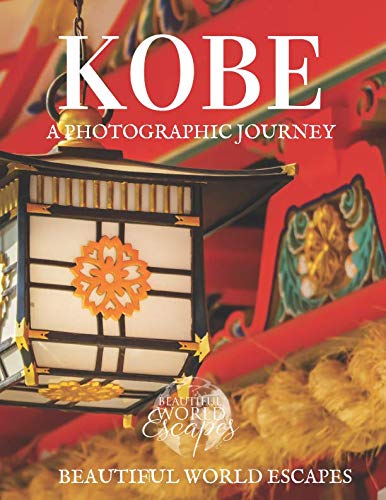 Kobe: A Photographic Journey