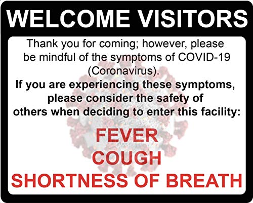 Do Not Enter with Symptoms - Adhesive Vinyl Decal - 14x12