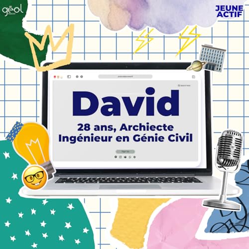 JEUNE ACTIF - David 28 ans, Architecte-Ing&eacute;nieur cover art