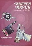  Waffen Revue Nr. 17/1975 Kuriose Waffen