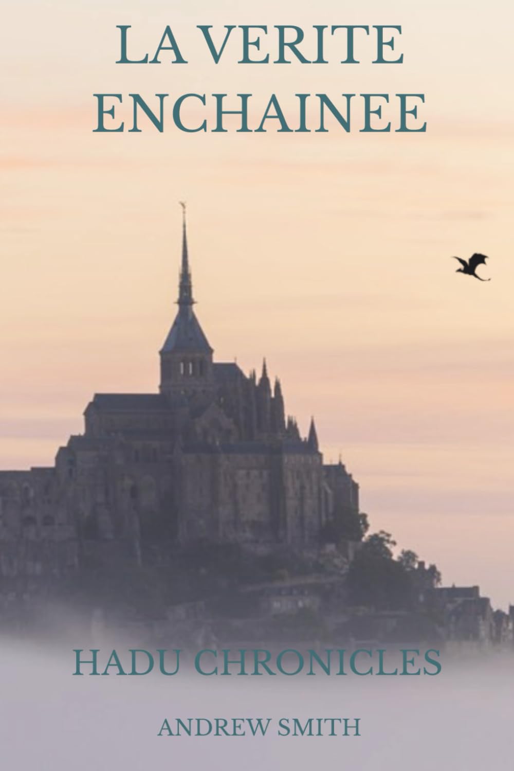 la verite unchainee: hadu chronicles