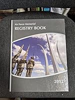 Air Force Memorial Registry Book B00YQ68AJW Book Cover
