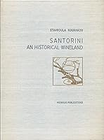 Santorini an Historical Wineland 9606849465 Book Cover