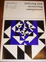 Defining and Measuring Competence B003IMSVC6 Book Cover
