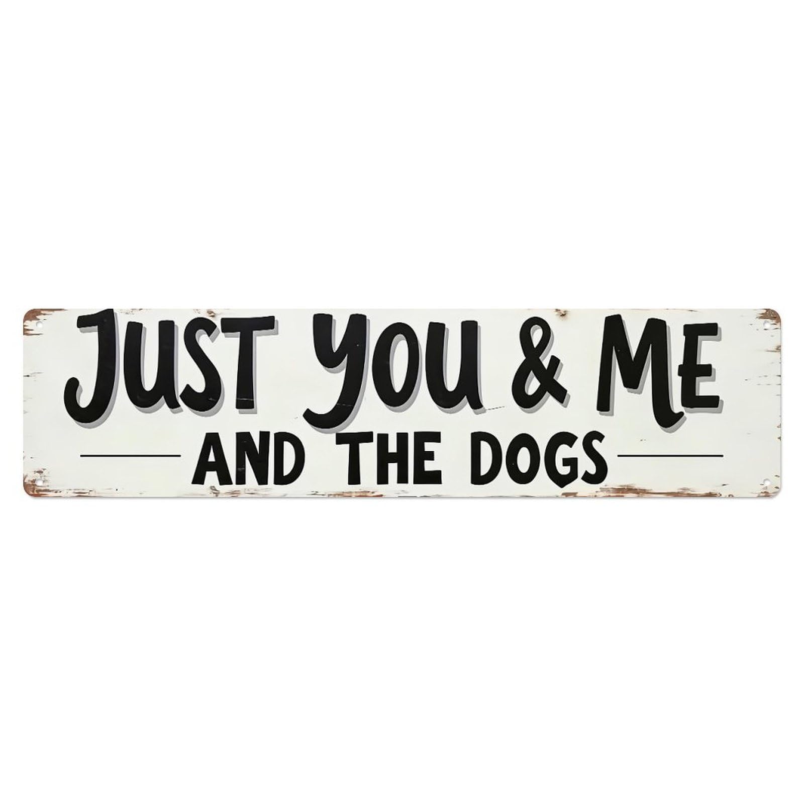 Jdyaojiesheng Vintage Just You And The Dogs Tin Sign Retro Metal Wall Decor Metal Poster, Home Bar Garage Farmhouse Cafe Wall Art Decoration 4X16inch