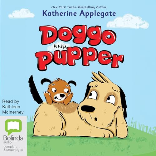 Doggo and Pupper Audiolibro Por Katherine Applegate arte de portada