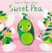You're My Little Sweet Pea